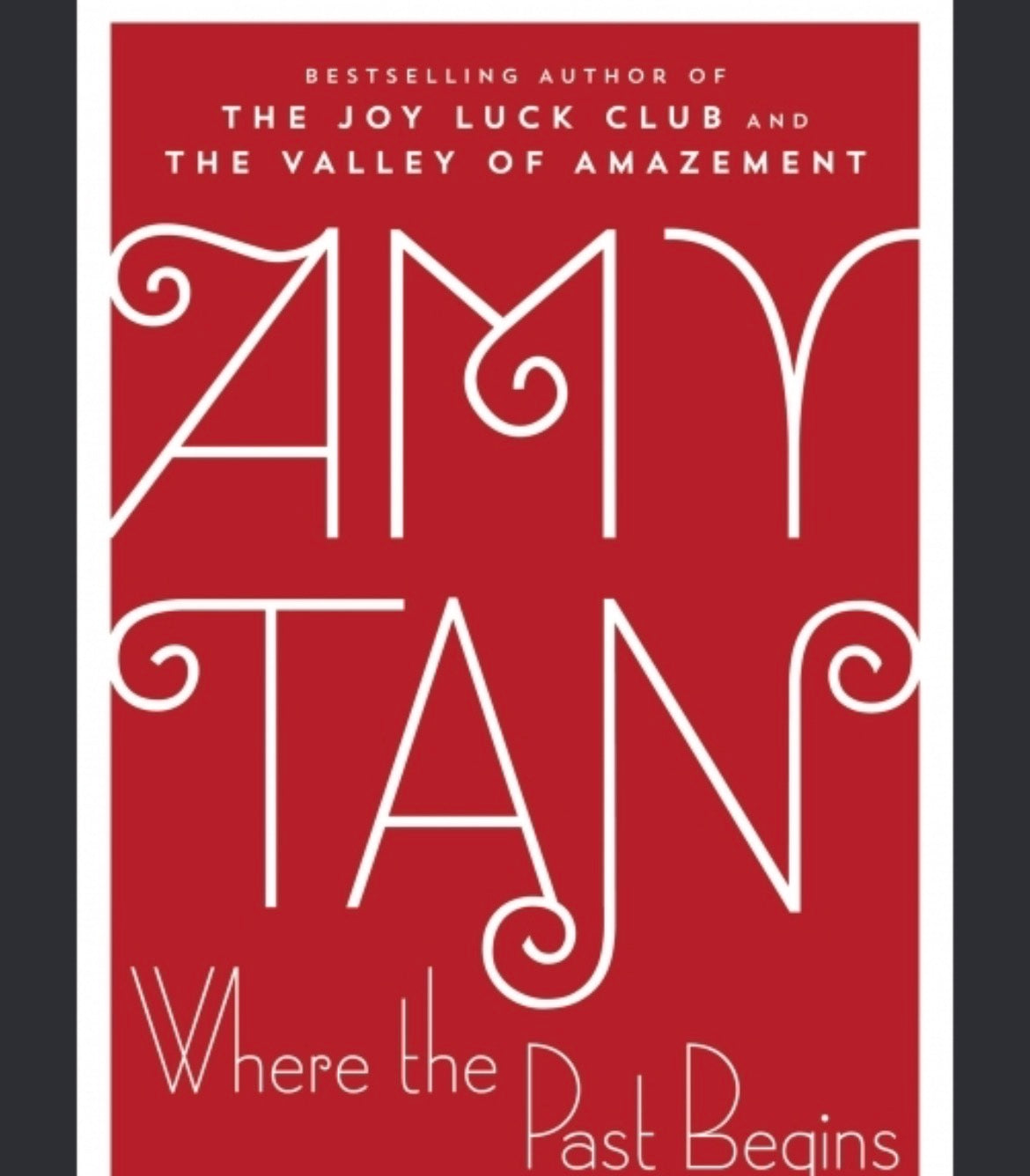 Where the past begins by Amy Tan